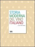 Storia moderna del vino italiano Storia moderna del vino italiano