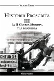 Historia Proscrita III