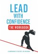 Lead With Confidence - The Workbook - Bild 1