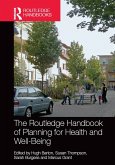 The Routledge Handbook of Planning for Health and Well-Being (eBook, ePUB)