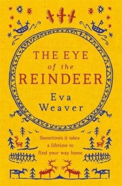 The Eye of the Reindeer - Weaver, Eva