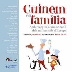 Cuinem en família : amb receptes d'una selecció dels millors xefs d'Europa - Clariana Muntana, Anna; Dd, Aa