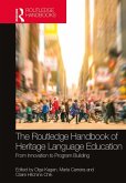The Routledge Handbook of Heritage Language Education (eBook, ePUB)