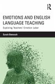 Emotions and English Language Teaching (eBook, ePUB)