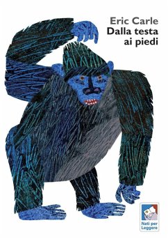 Dalla testa ai piedi - Carle, Eric