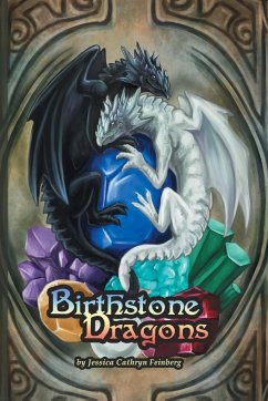 Birthstone Dragons - Feinberg, Jessica