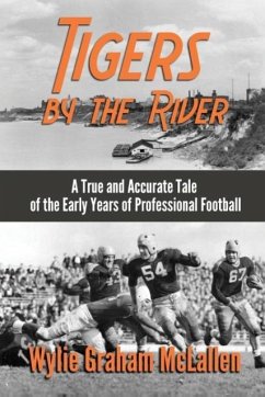 Tigers by the River - McLallen, Wylie Graham