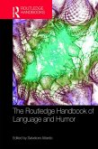 The Routledge Handbook of Language and Humor (eBook, ePUB)