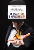 Il Maestro e Margherita Il Maestro e Margherita