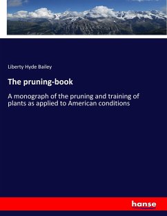 The pruning-book - Bailey, Liberty Hyde