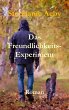 Das Freundlichkeits-Experiment - Bild 1
