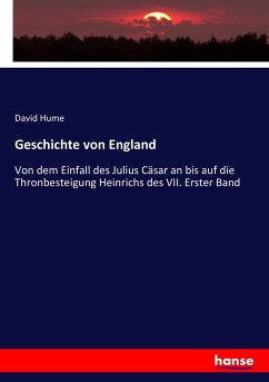 Geschichte von England - Hume, David