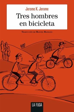 Tres hombres en bicicleta - Jerome, Jerome K.