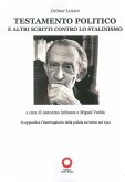 Testamento politico e altri scritti contro lo stalinismo Testamento politico e altri scritti contro lo stalinismo