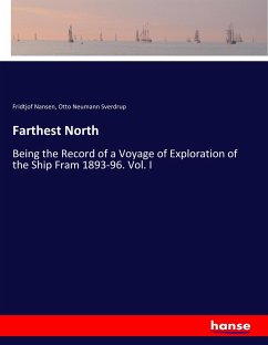 Farthest North - Nansen, Fridtjof;Sverdrup, Otto Neumann