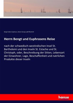 Herrn Bengt und Euphrasens Reise - Euphrasn, Bengt Anders;Blumhof, Johann Georg Ludolf