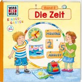 Die Zeit / Was ist was Kindergarten Bd.8