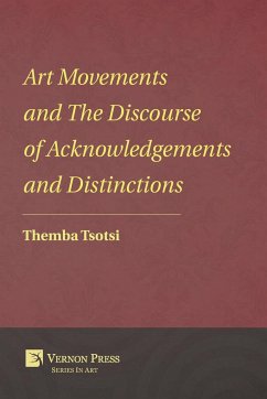 Art Movements and The Discourse of Acknowledgements and Distinctions - Tsotsi, Themba