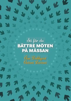 Så får du bättre möten på mässan