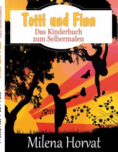 Totti und Finn - Horvat, Milena