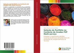Seleção de Portfólio no Contexto de Grades P2P Multi-serviço - Vinícius de Souza Coêlho, Álvaro