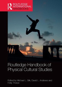 Routledge Handbook of Physical Cultural Studies (eBook, ePUB)