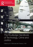 The Routledge Handbook of Technology, Crime and Justice (eBook, PDF)
