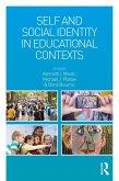 Self and Social Identity in Educational Contexts (eBook, PDF)