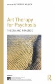 Art Therapy for Psychosis (eBook, ePUB)