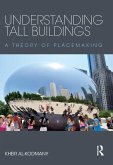 Understanding Tall Buildings (eBook, ePUB)