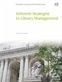 Inherent Strategies in Library Management (eBook, ePUB) - Koizumi, Masanori