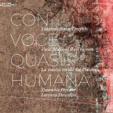 Con Voce Quasi Humana