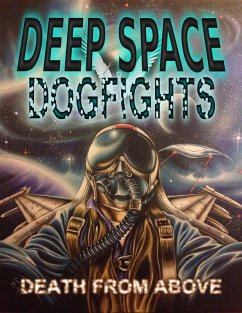 Deep Space Dogfights (eBook, ePUB) - Press, Rogue Planet