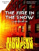 The Fire In the Snow (eBook, ePUB)