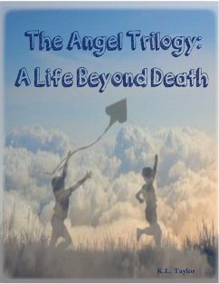 Cover The Angel Trilogy: A Life Beyond Death (eBook, ePUB)