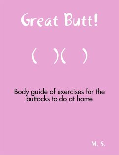 Great butt! (eBook, ePUB) - S., M.