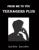 From Me to You: Teenagers Plus (eBook, ePUB)