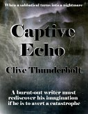 Captive Echo (eBook, ePUB)