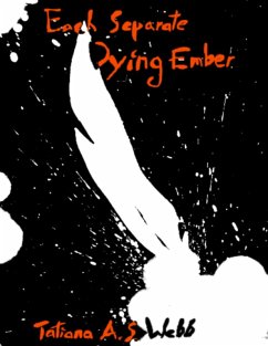 Cover Each Separate Dying Ember (eBook, ePUB)
