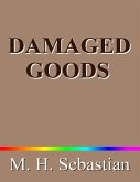 Damaged Goods (eBook, ePUB)