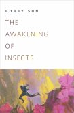 The Awakening of Insects (eBook, ePUB)
