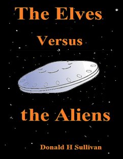 Cover The Elves Versus the Aliens (eBook, ePUB)
