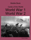 Mobile Book Cards of the World: World War 1, World War 2 (eBook, ePUB)