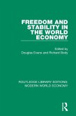 Freedom and Stability in the World Economy (eBook, ePUB) Freedom and Stability in the World Economy (eBook, ePUB)