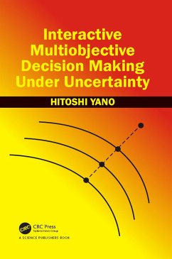 Interactive Multiobjective Decision Making Under Uncertainty (eBook, ePUB) - Yano, Hitoshi