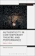 Authenticity in Contemporary Theatre... - Bild 1