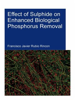 Cover Effect of Sulphide on Enhanced Biological Phosphorus Removal (eBook, PDF)