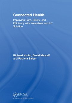 Connected Health (eBook, PDF) - Krohn, Richard; Metcalf, David; Salber, Patricia
