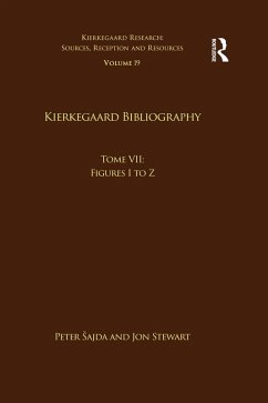 Volume 19, Tome VII: Kierkegaard Bibliography (eBook, ePUB)