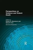 Perspectives on Violence and Violent Death (eBook, PDF)